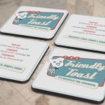 Friendly Toast Coasters